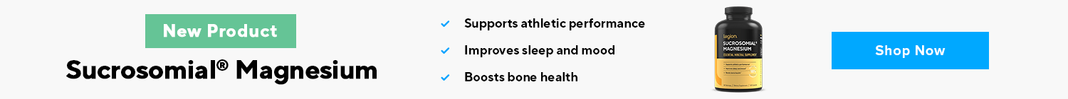 New! Legion Sucrosomial® Magnesium!