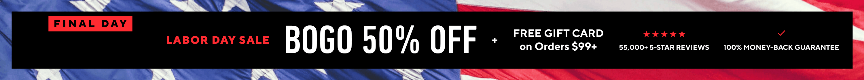 2025 Labor Day BOGO Sale!