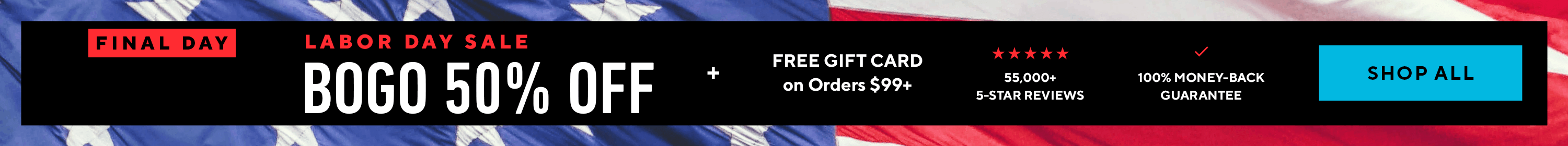 2025 Labor Day BOGO Sale!
