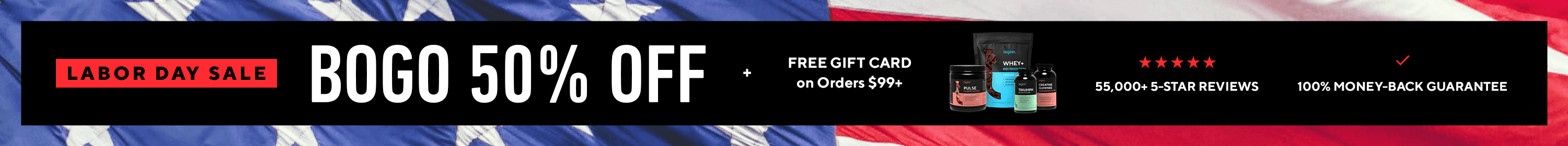 2025 Labor Day BOGO Sale!