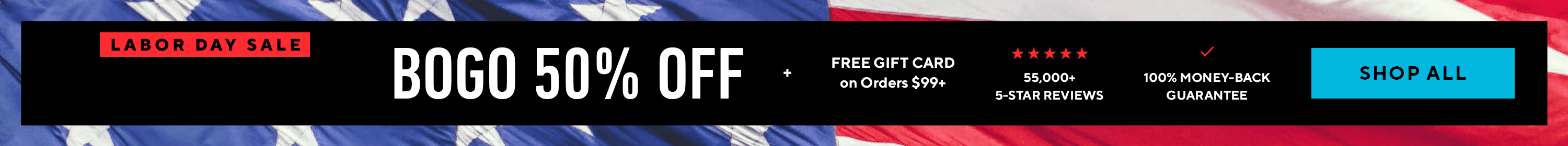 2025 Labor Day BOGO Sale!