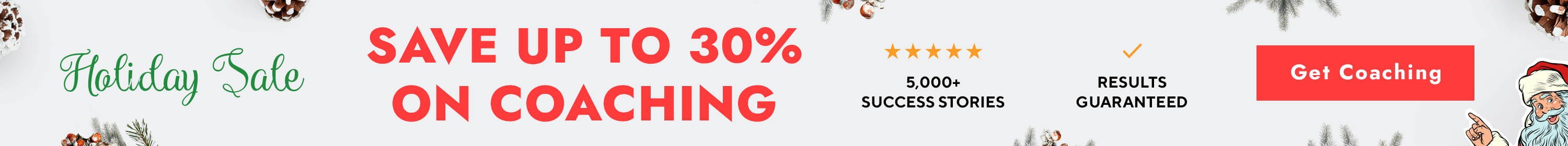 Save 30% on Coaching - Desktop Banner