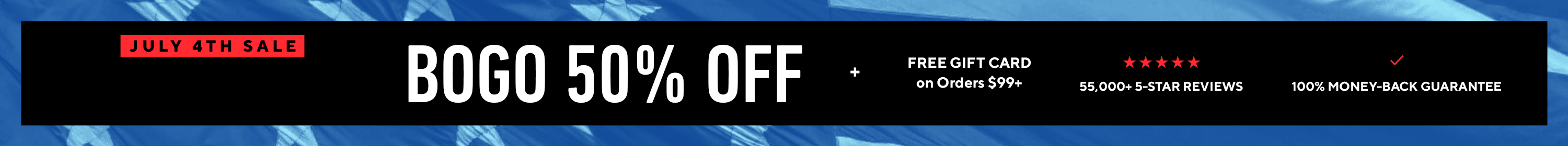 2025 Fourth of July Sale!