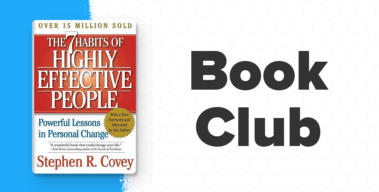 Ep. #136: MFL Book Club Podcast: 7 Habits of Highly Effective People by Stephen Covey