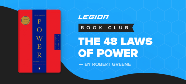 My Top 5 Takeaways from The 48 Laws of Power by Robert Greene