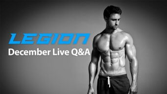 Legion Live Q&A: How Fast Can You Gain Fat, Dealing With Haters, 2016 Plans, and More…