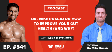 Ep. #341: Dr. Mike Ruscio on How to Improve Your Gut Health (and Why)