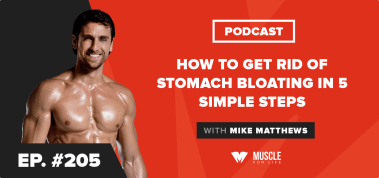 Ep. #205: How to Get Rid of Stomach Bloating in 5 Simple Steps