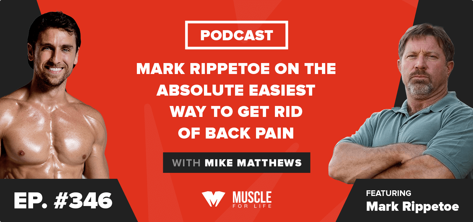 Ep. #346: Mark Rippetoe on the Absolute Easiest Way to Get Rid of Back ...