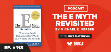 Ep. #118: MFL Book Club Podcast: E-Myth by Michael Gerber