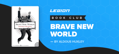 My 3 Key Takeaways from Brave New World by Aldous Huxley