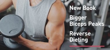 Ep. #590: Q&A: BBLS 2.0, Bigger Biceps Peaks, and Reverse Dieting