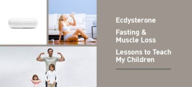 Ep. #707: Q&A: Ecdysterone, Fasting and Muscle Loss, Lessons to Teach My Children