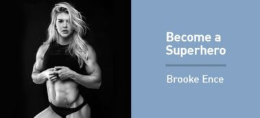 Ep. #775: Brooke Ence on Getting “Superhero Fit” and Winning in Business