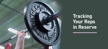 Ep. #771: Here’s Why You Should Track Your Reps in Reserve