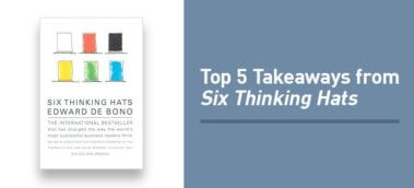 Ep. #816: Book Club: My Top 5 Takeaways from Six Thinking Hats