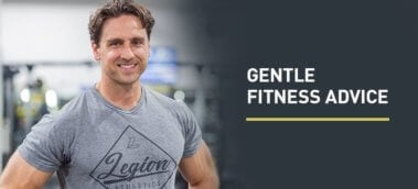 Ep. #840: GENTLE FITNESS ADVICE