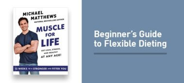 Ep. #851: A Beginner’s Guide to Flexible Dieting