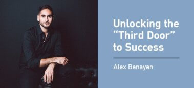 Ep. #854: Alex Banayan on Unlocking the “Third Door” to Success