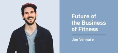 Ep. #923: Joe Vennare on the Trends and Future of the Business of Fitness