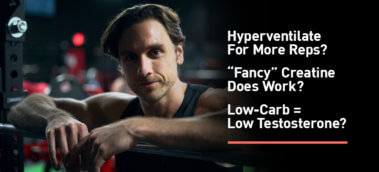 Ep. #942: Research Roundup: Hyperventilating Helps Lifting, Low-Carb Lowers Testosterone, Exercise Variations Improve Gains, and More