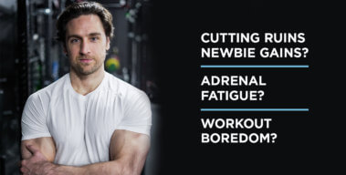 Ep. #961: Q&A: “Boring” Training, Cutting and Newbie Gains, Adrenal Fatigue, and More