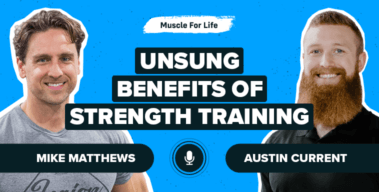 Ep. #1051: Austin Current on the Unsung Benefits of Strength Training