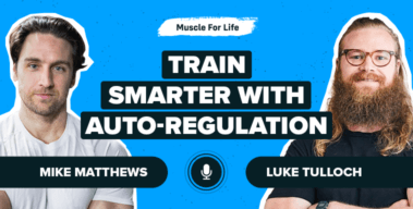 Ep. #1076: Luke Tulloch on Using Auto-Regulation to Optimize Your Workouts