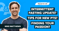 Ep. #1138: Q&A: Optimal Cardio for Heart Health, Intermittent Fasting Update, How to Find Your Passion, & More