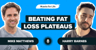 Ep. #1141: Harry Barnes on Overcoming Fat Loss Plateaus