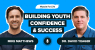 Ep. #1171: Dr. David Yeager on Helping Youth Build Confidence & Succeed