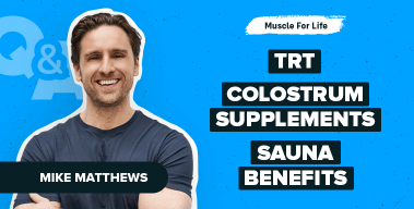 Ep. #1182: Q&A: When to Consider TRT, Colostrum Supplements, Sauna Benefits & More