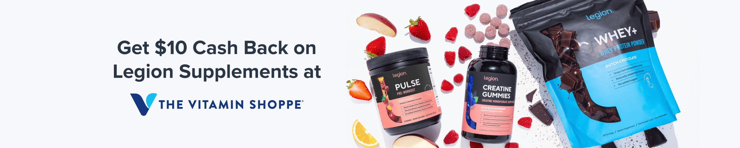 Get $10 cash back on Legion supplements at The Vitamin Shoppe